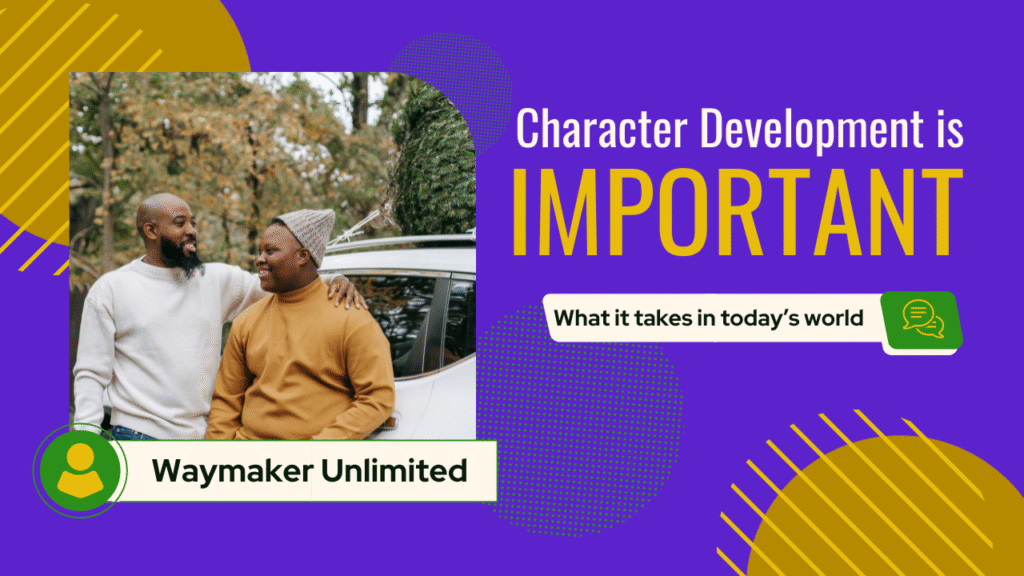 Why Character Development is More Important Than Grades
