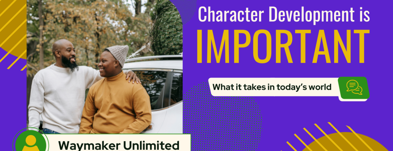 Why Character Development is More Important Than Grades
